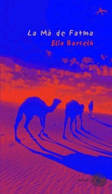 La mà de Fatma - Barceló, Elia