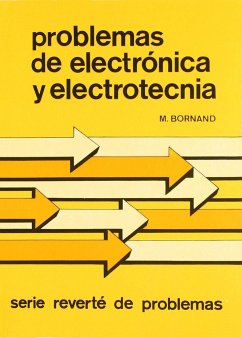 Problemas de Electrónica y Electrotécnia - Bornand, M.