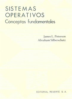 Conceptos de sistemas operativos : conceptos fundamentales - Peterson, James L.; Silberschatz, Abraham