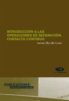 Introducción a las operaciones de separación : contacto contínuo - Marcilla Gomis, Antonio