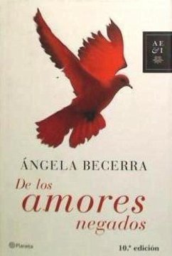 De los amores negados - Becerra, Ángela