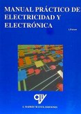 Manual práctico de electricidad y electrónica