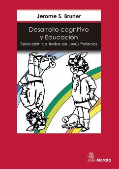 Desarrollo cognitivo y educación - Palacios, Jesús; Bruner, Jerome Seymour