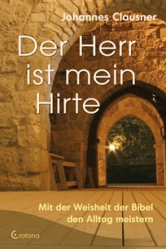 Der Herr ist mein Hirte - Clausner, Johannes