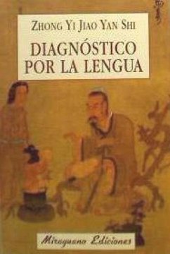 Diagnóstico por la lengua - Zhong, Yi Jiao Yan Shi