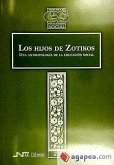 Los hijos de Zotikos : una antropología de la educación social