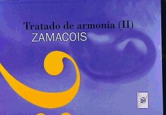 Tratado de armonía (II) - Zamacois, Joaquim