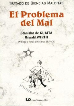 Problema del mal, el - Guaitia, Stanisla de; Wirt, Oswaldo