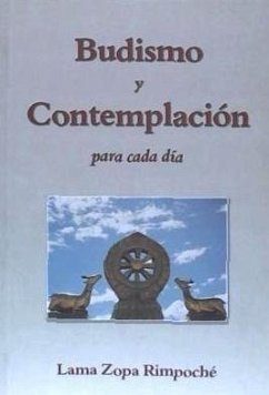 Budismo, contemplación para cada día - Manzanera Salavert, Juan; Thubten Zopa, Rinpoche