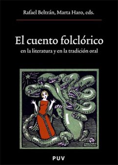 El cuento folclórico en la literatura y en la tradición oral - Agúndez García, José Luis