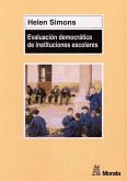 Evaluación democrática de Instituciones escolares