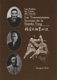 Las piedras de toque del tai-chi: las transmisiones secretas de la familia Yang