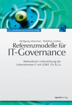 Referenzmodelle für IT-Governance - Johannsen, Wolfgang;Goeken, Matthias