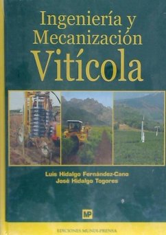Ingeniería y mecanización vitícola - Hidalgo, Luis; Hidalgo Togores, José