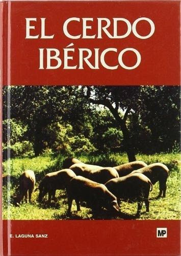 El cerdo ibérico El cerdo ibérico