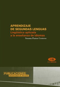 Aprendizaje de segundas lenguas : lingüística aplicada a la enseñanza de idiomas - Pastor Cesteros, Susana