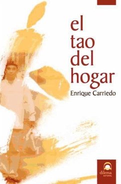 El tao del hogar - Carriedo Aranda, Enrique
