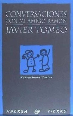 Conversaciones con mi amigo Ramón - Tomeo, Javier