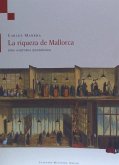 La riqueza de Mallorca : una historia económica