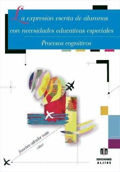 La expresión escrita de alumnos con necesidades educativas especiales : procesos cognitivos - Arroyo González, Rosario