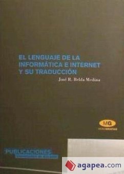 El lenguaje de la informática e Internet y su traducción - Belda Medina, José Ramón