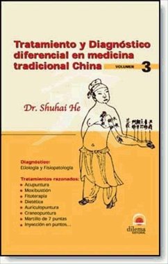 Tratamiento y diagnóstico diferencial en la medicina tradicional china 3 - He, Shuhai