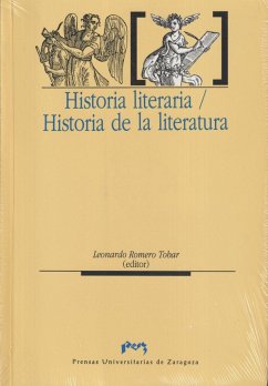 Historia literaria ; Historia de la literatura - Romero Tobar, Leonardo