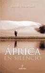África en silencio - Villar Raso, Manuel