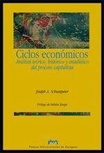 Ciclos económicos : análisis teórico, histórico y estadístico del proceso capitalista - Schumpeter, Joseph A.