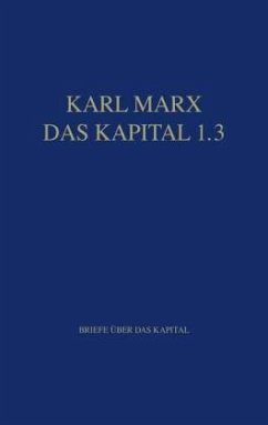 Marx Das Kapital 1.1.-1.5. / Das Kapital 1.3 / Marx Das Kapital 1.1.-1.5. 3 - Marx, Karl