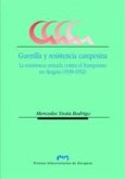Guerrilla y resistencia campesina : la resistencia armada contra el franquismo en Aragón (1939-1952)