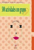 500 actividades con grupos