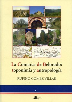 La comarca de Belorado : toponimia y antropología - Gómez Villar, Rufino