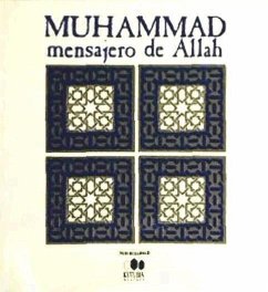 Muhammad, mensajero de Allah - Bewly, Abdel Haqq