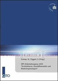 Architekturen, Geschäftsmodelle und Marketingstrategien für ERP-Anbieter - Gronau, Norbert