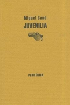 Juvenilia - Cané, Miguel