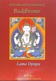 Introducción práctica al buddhismo