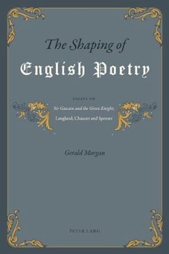 The Shaping of English Poetry - Morgan, Gerald
