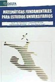 Matemáticas fundamentales para estudios universitarios