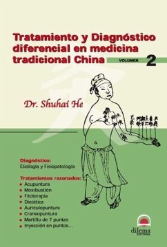Tratamiento y diagnóstico diferencial. Vol.II - He, Shuhai