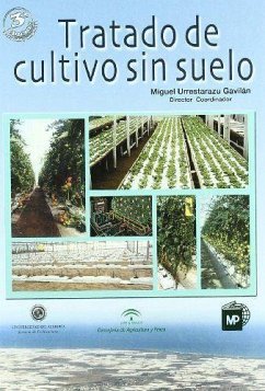 Tratado de cultivo sin suelo - Urrestarazu Gavilán, Miguel