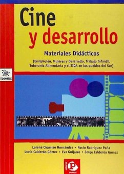 Cine y desarrollo : materiales didácticos - Chamizo Hernández, Lorena . . . [et al.