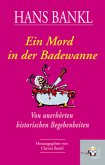 Ein Mord in der Badewanne