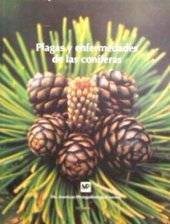 Plagas y enfermedades de la coníferas - American Phytopathological Society