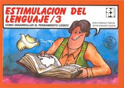 Estimulación del lenguaje, 3 - Domínguez Torrejón, Isabel; Sanguinetti Agustini, Héctor