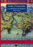 Asedio a Fuenterrabia y avasallamiento de Guipuzkoa (1635-1644)