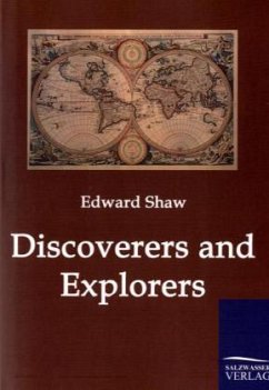 Discoverers and Explorers - Shaw, Edward