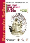 Fray Pedro Ponce de León. El mito mediático : los mitos antiguos sobre la educación de los sordos