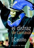 El disfraz de Carnaval El disfraz de Carnaval