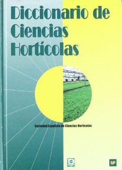 Diccionario de ciencias hortícolas - Sociedad Española de Ciencias Hortícolas